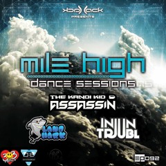 The Kandi Kid Assassin - Mile High Dance Sessions Guest Mix
