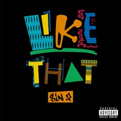 Sin Q - Like That (prod. by Paupa)