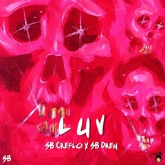 LUV (Prod.By @bruferrbeatz & Flamey)