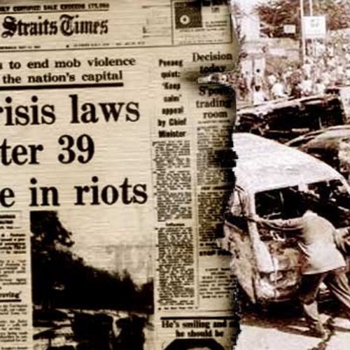 13 A Black Day In May Malaysia 1969 By Orders In Decay