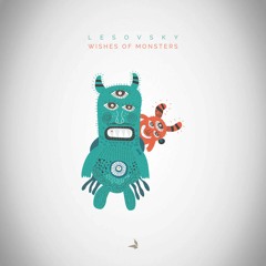 Lesovsky - Wishes of Monsters