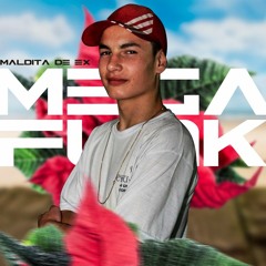 MEGA FUNK MALDITA DE EX - ESPECIAL INFINITY FEST JULHO 2019 ( DJ EDU SOUZA )