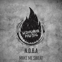 Make Me Sweat (Vanessa Sukowski Remix) [Ushuaia Music] ˢⁿᴵᵖᵖᵉᵗ