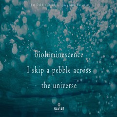 halF bioluminescencE [naviarhaiku289]