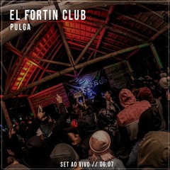 Pulga @El Fortin Club - Porto Belo, SC - 06.07.19 (FREE-DOWNLOAD)