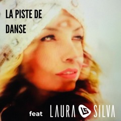 Miss Mee & Laura Silva - La Piste De Danse (Original Mix)