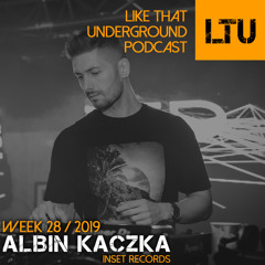 WEEK-28 | 2019 LTU-Podcast - Albin Kaczka