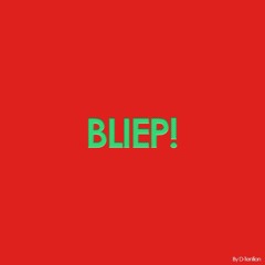 Bliep! By Luke Mers (2yrs old!)