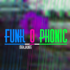 Funk O Phonic