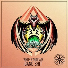 Virus Syndicate & Virtual Riot & Dion Timmer - Gang Shit(Damasek Remix) [Free download at 100 likes]