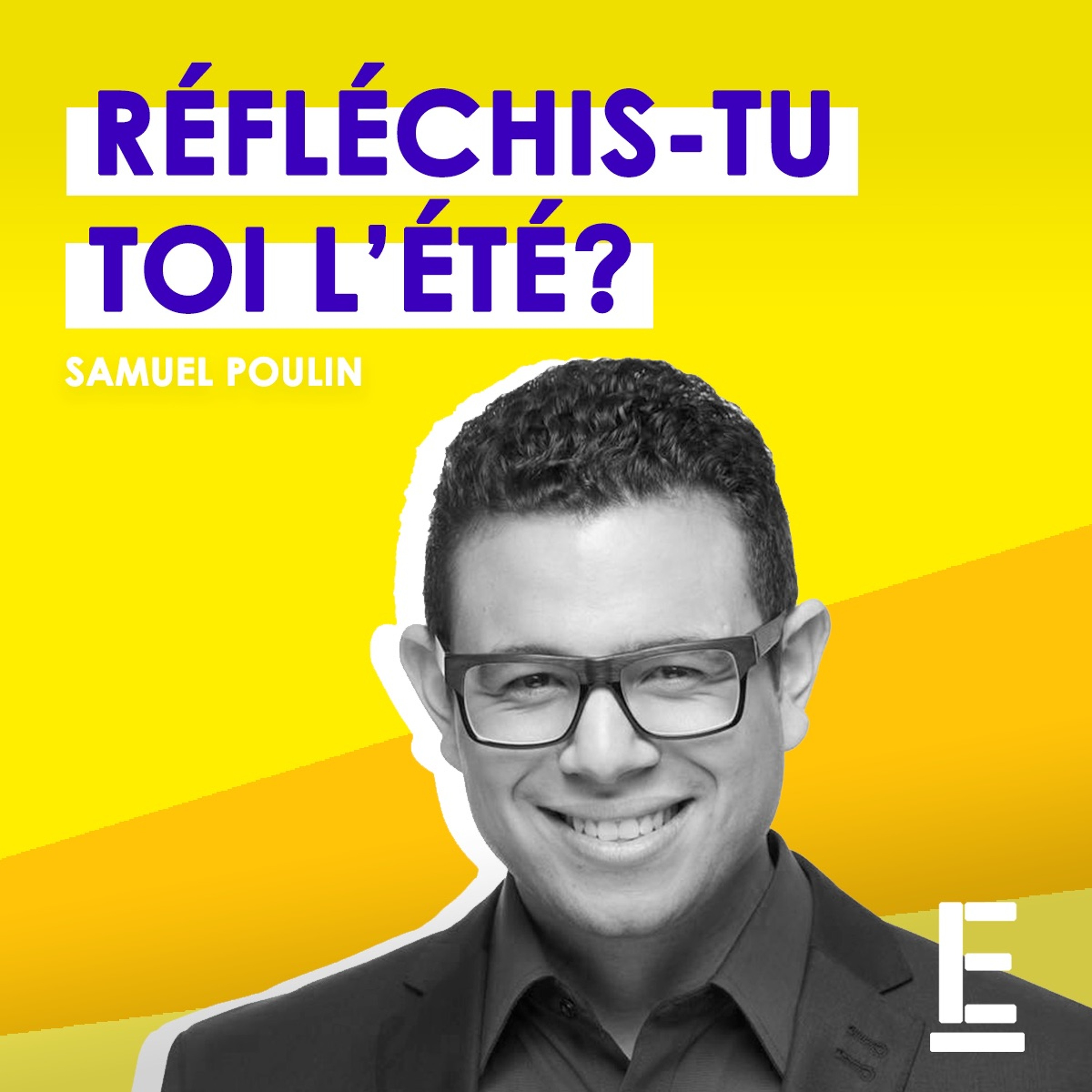 "Réfléchis-tu toi l'été?" - Entrevue avec Samuel Poulin episode artwork