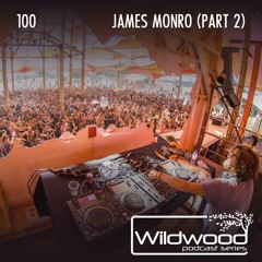 #100 - James Monro (UK) Part 2
