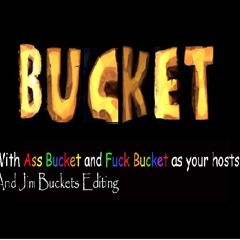 Episode 1 - The Complete, Correct, and True History of Buckets