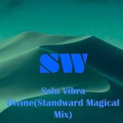 Selu Vibra - Divine (Strandward Magical Mix)