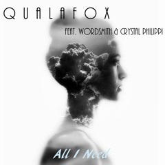 All I Need feat. WordSmith & Crystal Philippi