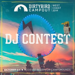 Dirtybird Campout 2019 Contest Mix