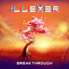 Illexer - Breakthrough