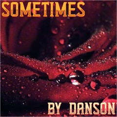 Sometimes (Prod. BUDI)
