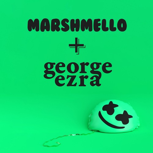 Happier vs. Shotgun (Mashup) [Marshmello + George Ezra]