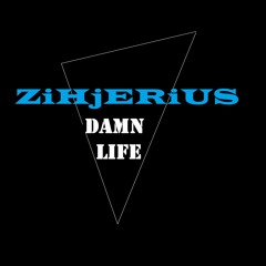 Damn Life(Original Mix)