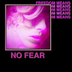No Fear