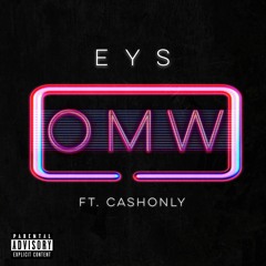 OMW ft. CashOnly