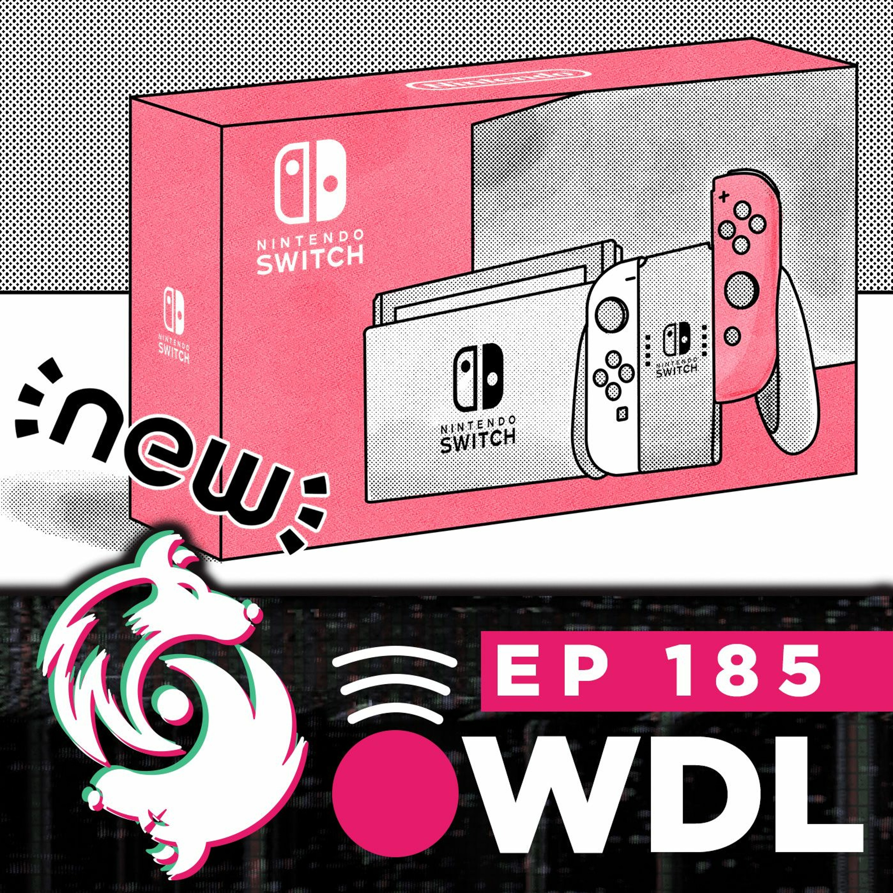 That new original Nintendo Switch revision is closer than we think - WDL Ep 185