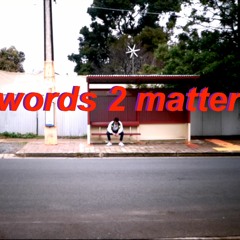 Words 2 Matter