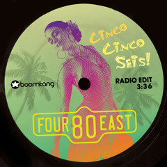 Four80East - Cinco Cinco Seis (Radio Edit)