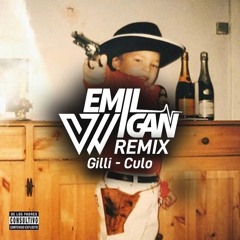 Gilli - Culo (Emil Wigan Remix)