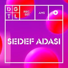 Sedef Adasi @ DGTL Festival 2019 21.04.2019