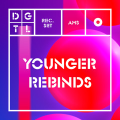 Younger Rebinds @ DGTL Festival 2019 20.04.2019