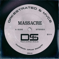 Orkestrated & MVCE  - Massacre (Original Mix) OUT NOW!