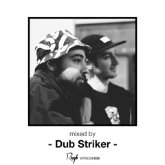Rough Recordings Podcast Episode033 | mixed by Dub Striker