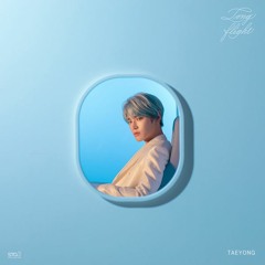태용 (TAEYONG) - Long Flight