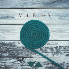 Vibes(Original Mix)
