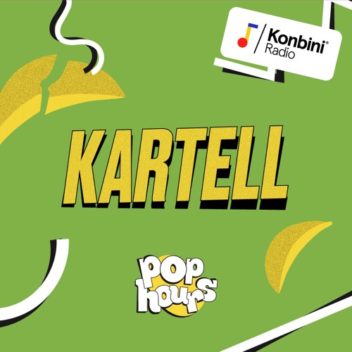 Konbini Radio Mix w/ Kartell (Live from Pop Hours)