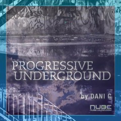 Dani-C - Progressive Underground @ Nube Music 051 [July 2019] Sc Edition