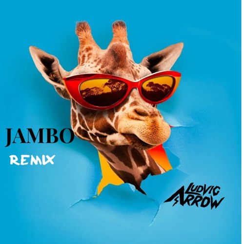 Takagi & Ketra, Omi & Giusy Ferreri - Jambo (Ludvig Arrow Remix)
