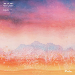 PREMIERE: Color Ray - First Light (Simos Tagias Remix) [Proton Music]