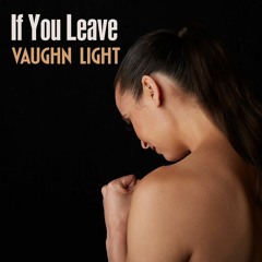 If You Leave