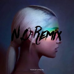 Ariana Grande - No Tears Left To Cry (N.O Extended Remix)