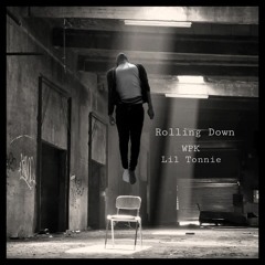 Rolling Down (Feat - Lil Tonnie)