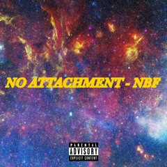 No Attachment (@prodbycarlos) - NBF