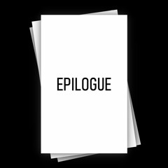 Epilogue