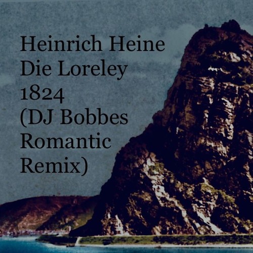 Stream episode Die Loreley - Heinrich Heine by ERSAGTESTOCKHOLM podcast |  Listen online for free on SoundCloud