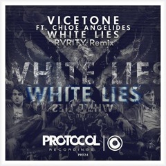 Vicetone ft. Chloe Angelides - White Lies (RVRITY Remix)