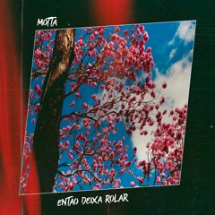 Deixa Rolar