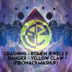 Crashing - Romen Jewels X Danger - Yellow Claw (Fibonacii Mashup)