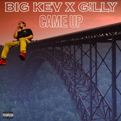 Came Up (Featuring G!LLY)